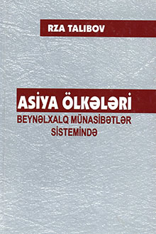Asiya ölkələri beynəlxalq münasibətlər sistemində